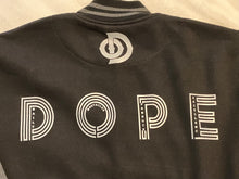 Load image into Gallery viewer, Daily obstacles with those excellence &quot;DOPE&quot; jacket
