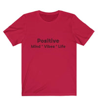 Load image into Gallery viewer, Positivity T-shirt
