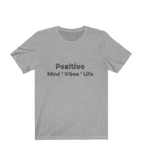 Load image into Gallery viewer, Positivity T-shirt
