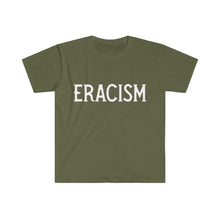 Carica l&#39;immagine nel visualizzatore di Gallery, ERACISM Words in White Unisex Softstyle T-Shirt
