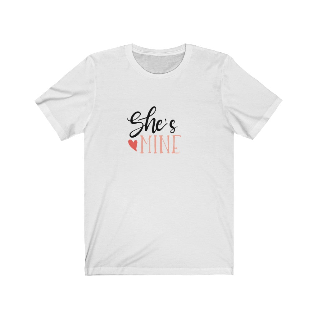 She’s mine valentine’s T-shirt