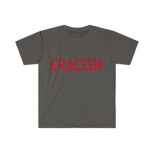 Load image into Gallery viewer, ERACISM Words in Red Unisex Softstyle T-Shirt
