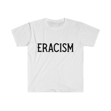 Charger l&#39;image dans la galerie, ERACISM Words in Black Unisex Softstyle T-Shirt
