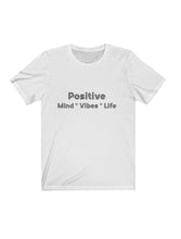 Charger l&#39;image dans la galerie, Positivity T-shirt
