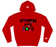 Cargar imagen en el visor de la galería, Women are DOPE
