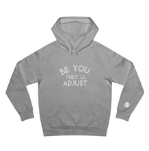 Cargar imagen en el visor de la galería, Be You They”ll Adujst
