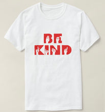 Load image into Gallery viewer, Be kind T-shirt
