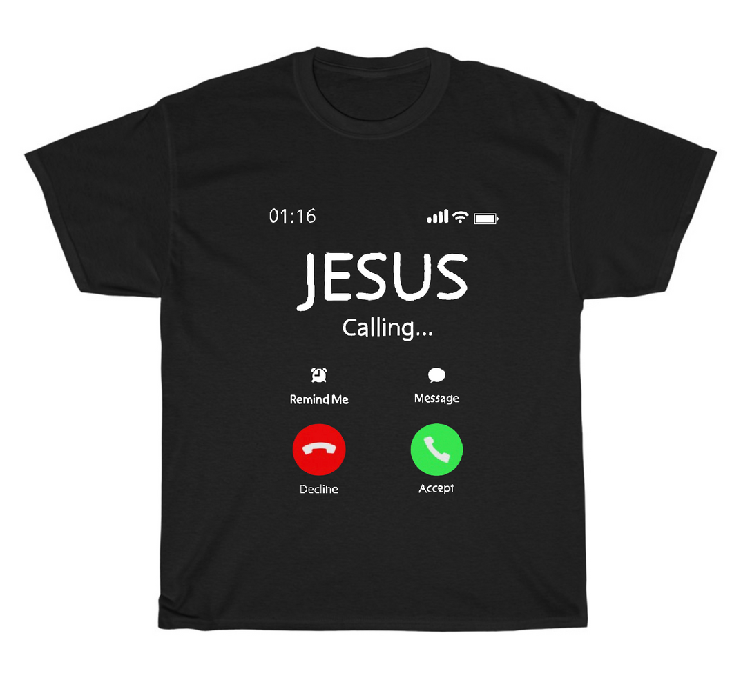 Jesus call ?!