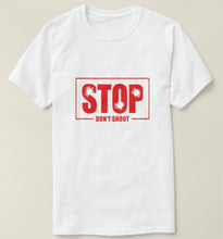 Cargar imagen en el visor de la galería, stop don’t shoot
