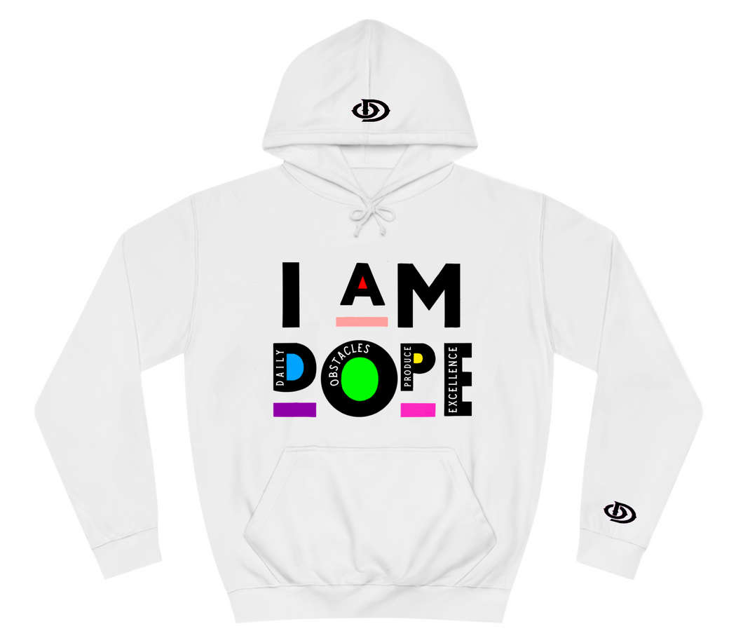 I Am DOPE