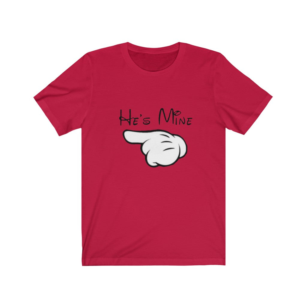 He’s mine pointing T-shirt